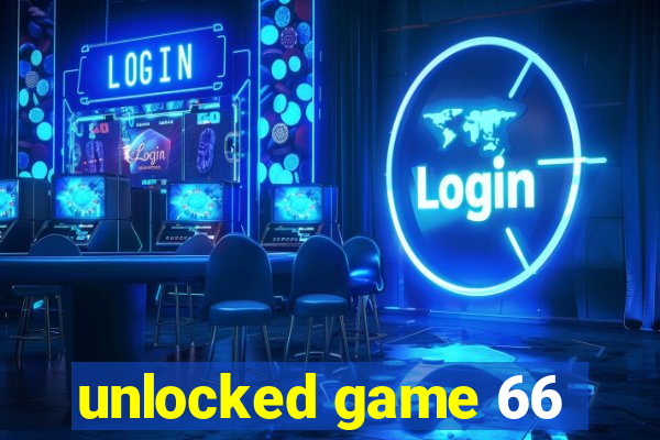 unlocked game 66